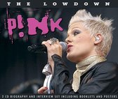 Pink - The Lowdown Unauthorize