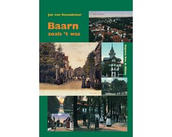 Baarn - zoals 't was