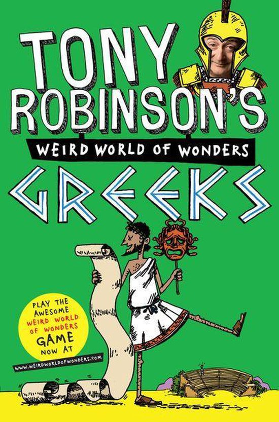 Tony Robinson's Weird World of Wonders! Greeks - cover