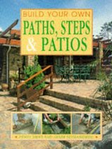 Build Your Own Paths, Steps and Patios