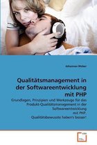 Qualitätsmanagement in der Softwareentwicklung mit PHP