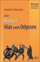 Homer, Ilias und Odyssee