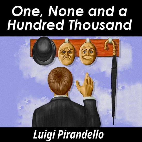 One, None and a Hundred Thousand - cover