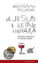 Da Jesus & Seine Hawara