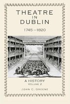 Theatre In Dublin, 1745-1820