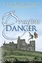 Dragon Dancer, Book One