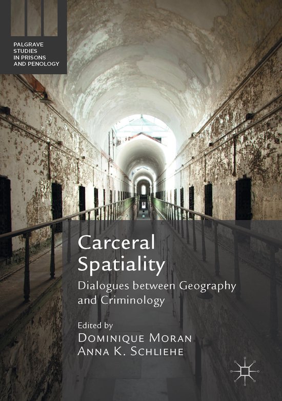Law and Criminology (R0) - Carceral Spatiality - cover