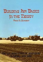 Building Air Bases in the Negev