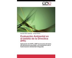 Evaluación Ambiental en el ámbito de la Directiva IPPC