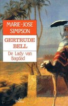 GERTRUDE BELL - LADY VAN BAGDAD