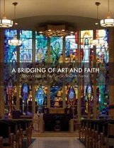 A Bridging of Art and Faith
