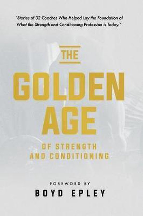 Golden Age of Strength & Condi - cover
