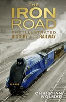 DK Short Histories - The Iron Road