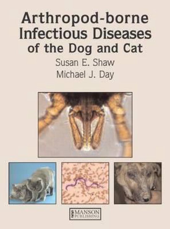 Arthropod-Borne Infectious Diseases of the Dog and Cat - cover