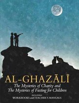 Imam al-Ghazali: The Mysteries of Charity and Fasting for Children