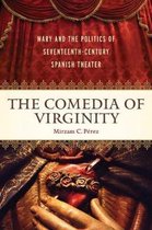 The  Comedia  of Virginity