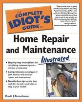 The Complete Idiot's Guide to Home Repair and Maintenance
