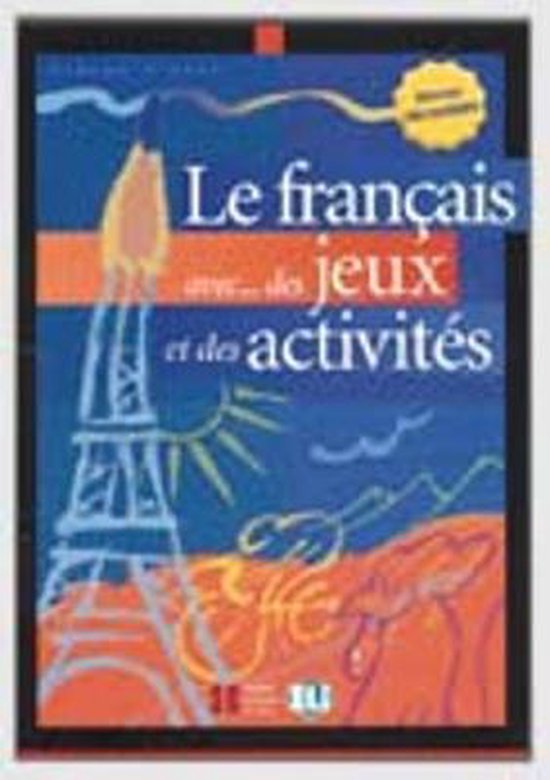 Le Francais avec... jeux et activites - cover