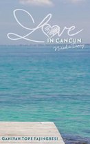 Nurah's Diary- Love In Cancun