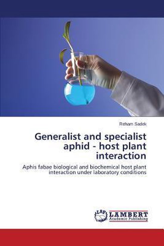 Generalist and Specialist Aphid - Host Plant Interaction