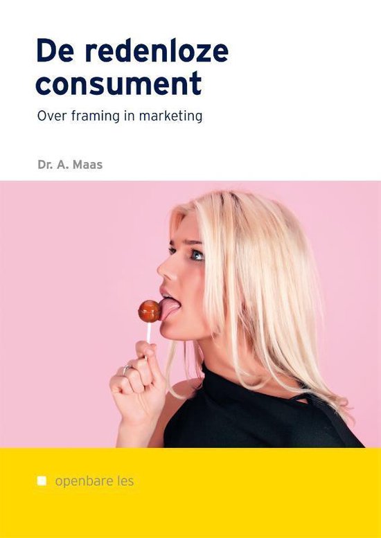 Cover van het boek 'De redenloze consument' van Arne Maas