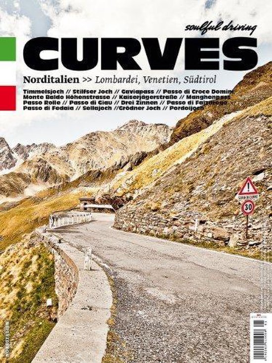 CURVES 03: Norditalien. Een bergweg in de Dolomieten met de tekst 'soulful driving' en 'CURVES'.