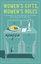 Women's Gifts, Women's Roles