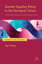 Gender and Politics - Gender Equality Policy in the European Union