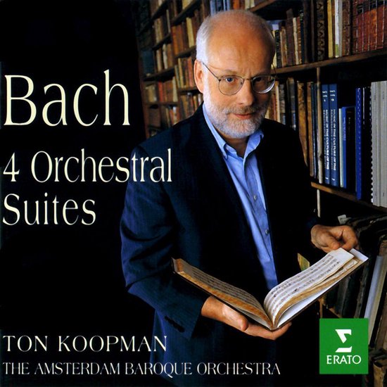 Bach: 4 Orchestral Suites / Ton Koopman, Amsterdam Baroque Orchestra