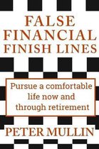 False Financial Finish Lines