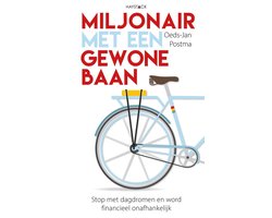 Miljonair met een gewone baan