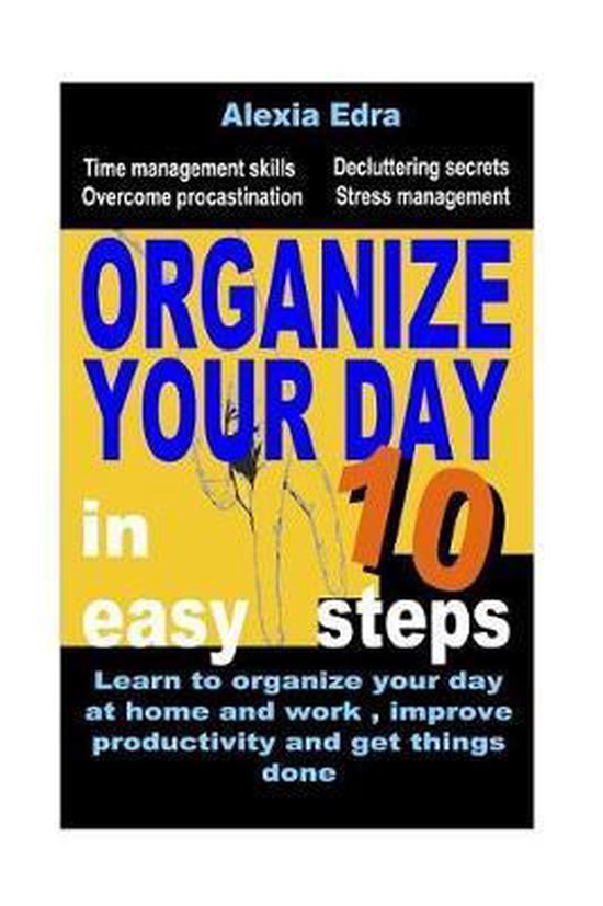 Organize Your Day in 10 Easy Steps - cover