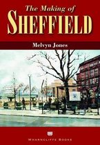 The Making of Sheffield