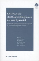 E.M. Meijers Instituut voor Rechtswetenschappelijk Onderzoek 206 - Criteria voor strafbaarstelling in een nieuwe dynamiek