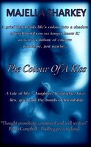 The Colour of a Kiss