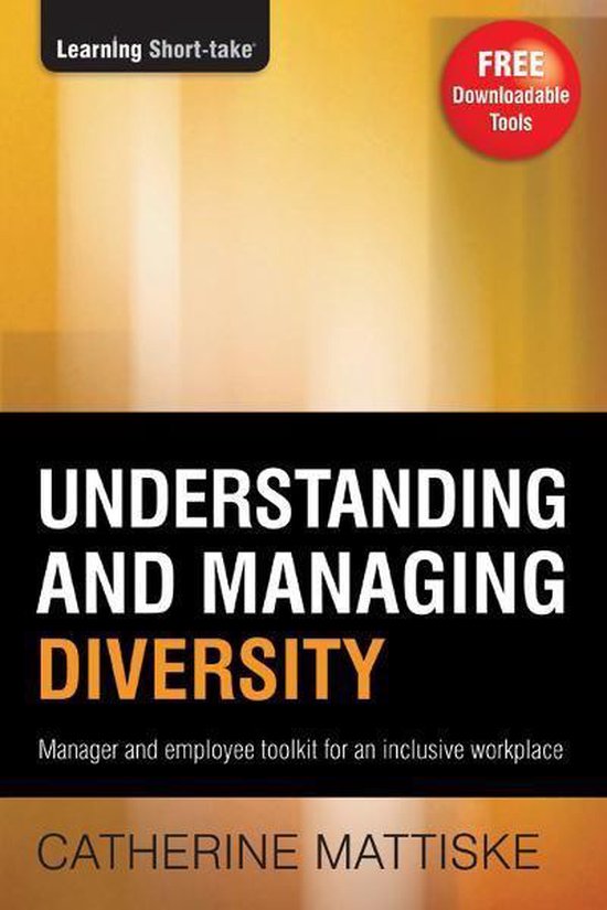 Understanding and Managing Diversity