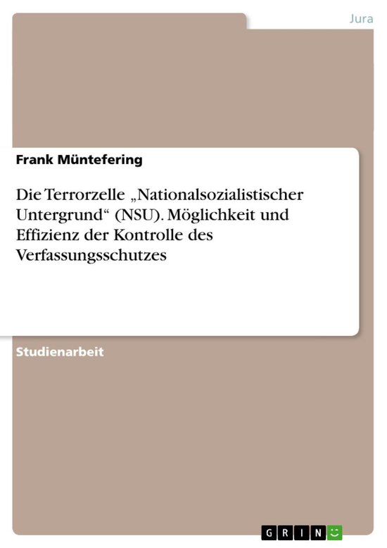 Die Terrorzelle „Nationalsozialistischer Untergrund“ (NS ... - cover