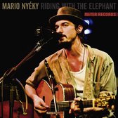 Mario Nyeky - Riding With The Elephant (LP)
