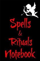 Spells & Rituals Notebook