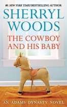 The Cowboy And His Baby (That's My Baby, Book 1)