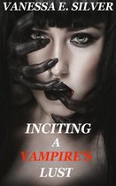 Inciting A Vampire’s Lust