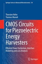 Springer Series in Advanced Microelectronics 38 - CMOS Circuits for Piezoelectric Energy Harvesters