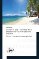 Omn.Pres.Franc.- Existence Des Solutions d'Un Problème de Dirichlet Semi-Linéaire