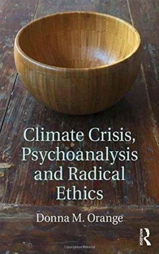 Climate Crisis, Psychoanalysis, and Radical Ethics - cover