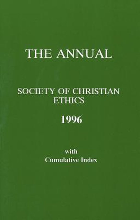 Annual of the Society of Christian Ethics 1996 9780878403332 Boeken
