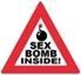 Miko verkeersbord - Sex bomb inside
