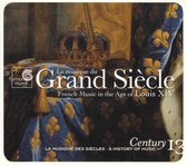 musique du Grand Siècle / French Music in the Age of Louis XIV