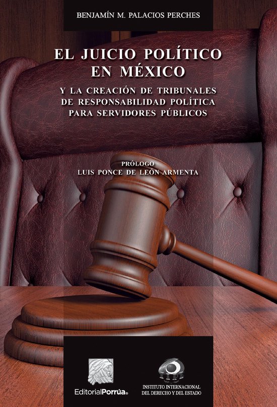 Biblioteca Jurídica Porrúa - El juicio político en Méxic ... - cover