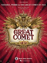 Natasha, Pierre & The Great Comet of 1812 Songbook