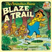 First Time Books - The Berenstain Bears Blaze a Trail